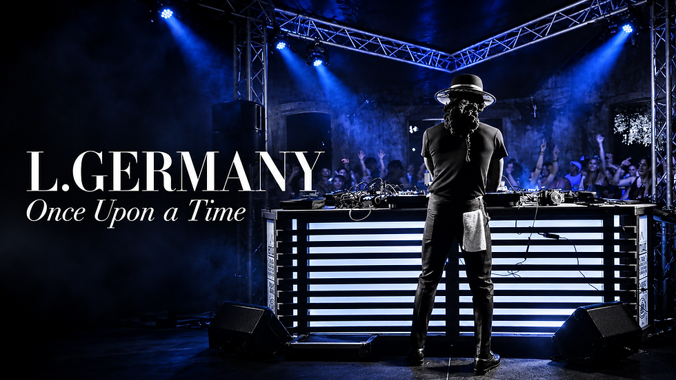 L.GERMANY Once Upon a Time, DJ en concert sur scène.