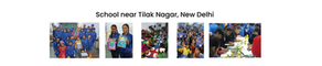 School near Tilak Nagar, New Delhi