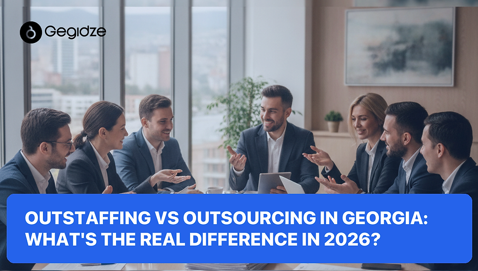Outstaffing vs Outsourcing in Georgia: What's the Real Difference in 2026?