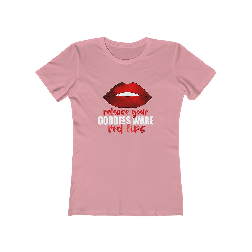Women's The Boyfriend Tee, Release your Goddess Wear Red Lips