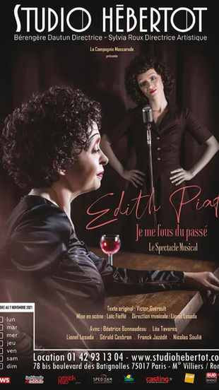 Piaf : Je me fous du passé