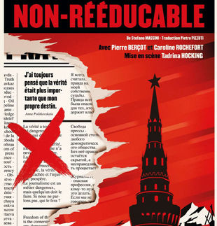 Femme Non-Rééducable : Un Hommage Théâtral à la Liberté de la Presse