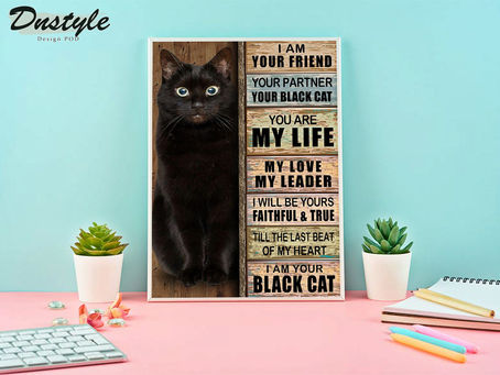 TREND I am your friend your partner black cat poster