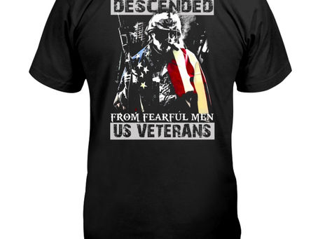 HOT We are not descended from fearful men US veterans shirt
