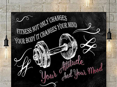 OFFICIAL Fitness not only changes your body it changes your mind poster