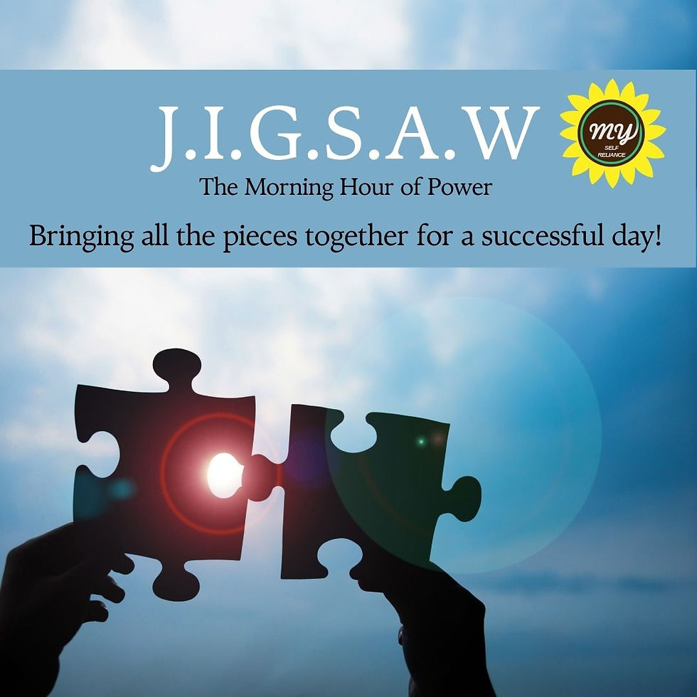 J.I.G.S.A.W Method | Morning Routine - Putting the pieces together for a successful day!