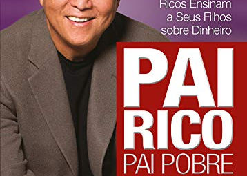 Pai rico, pai pobre: Edição de 20 anos atualizada e ampliada
