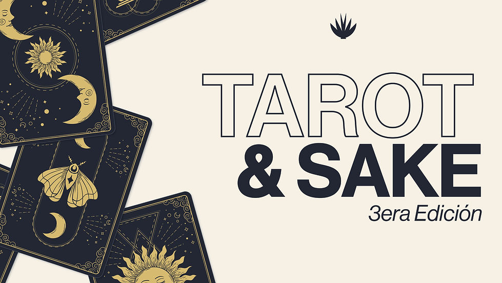 TAROT & SAKE