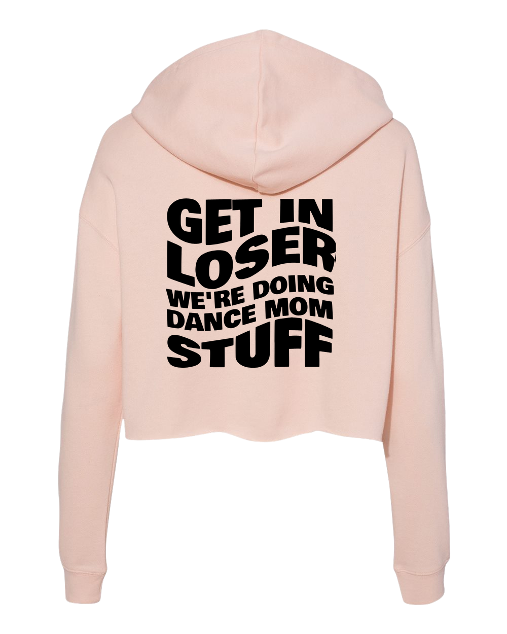 Dance Mom Stuff Hoodie