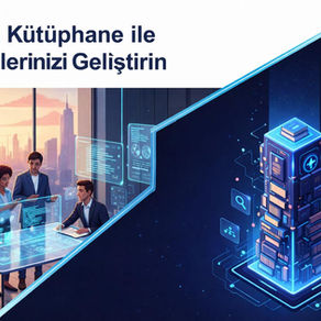 Teknik Kütüphane ile Becerilerinizi Geliştirin