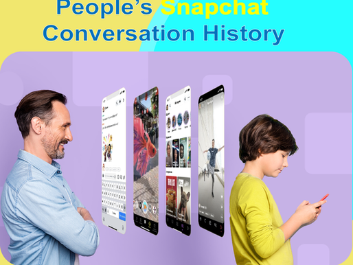 How Can We See Other People’s Snapchat Conversation History
