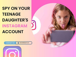 How Can You Spy on Your Teenage Daughter’s Instagram Account When You Are in Office