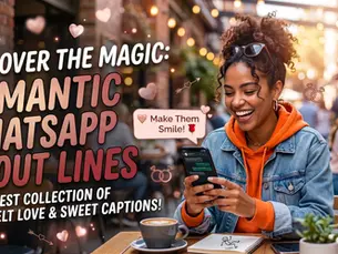 Romantic WhatsApp About Lines