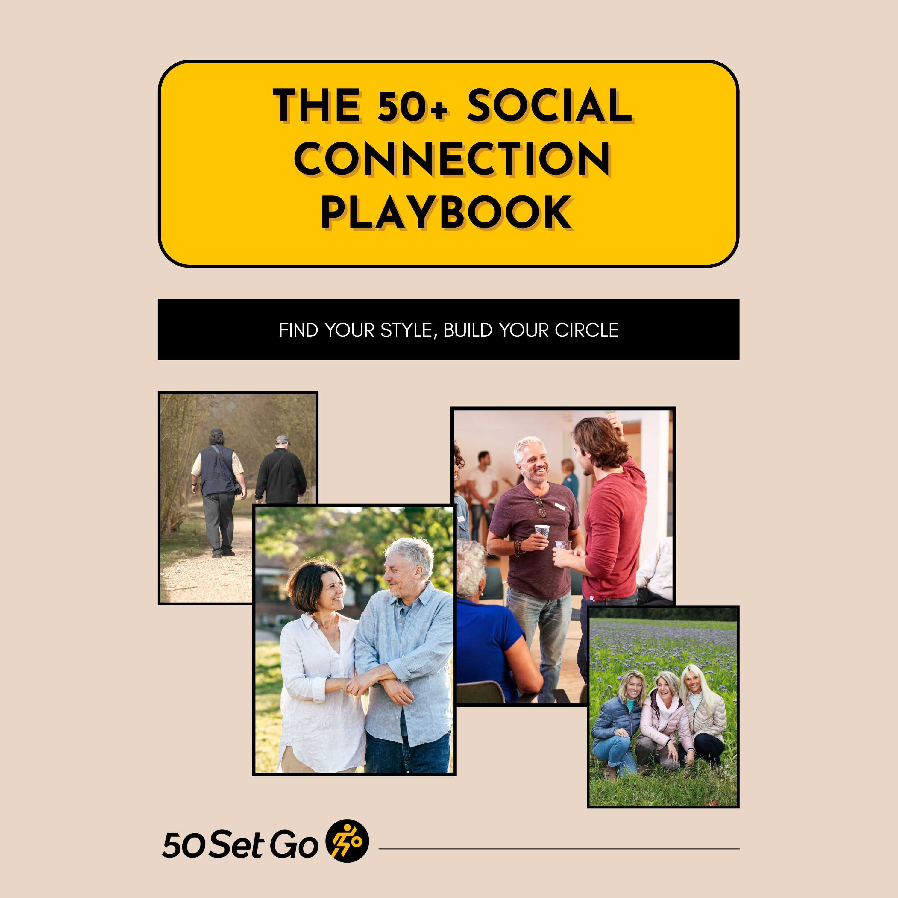 The 50+ Social Connection Playbook - Digital PDF Download