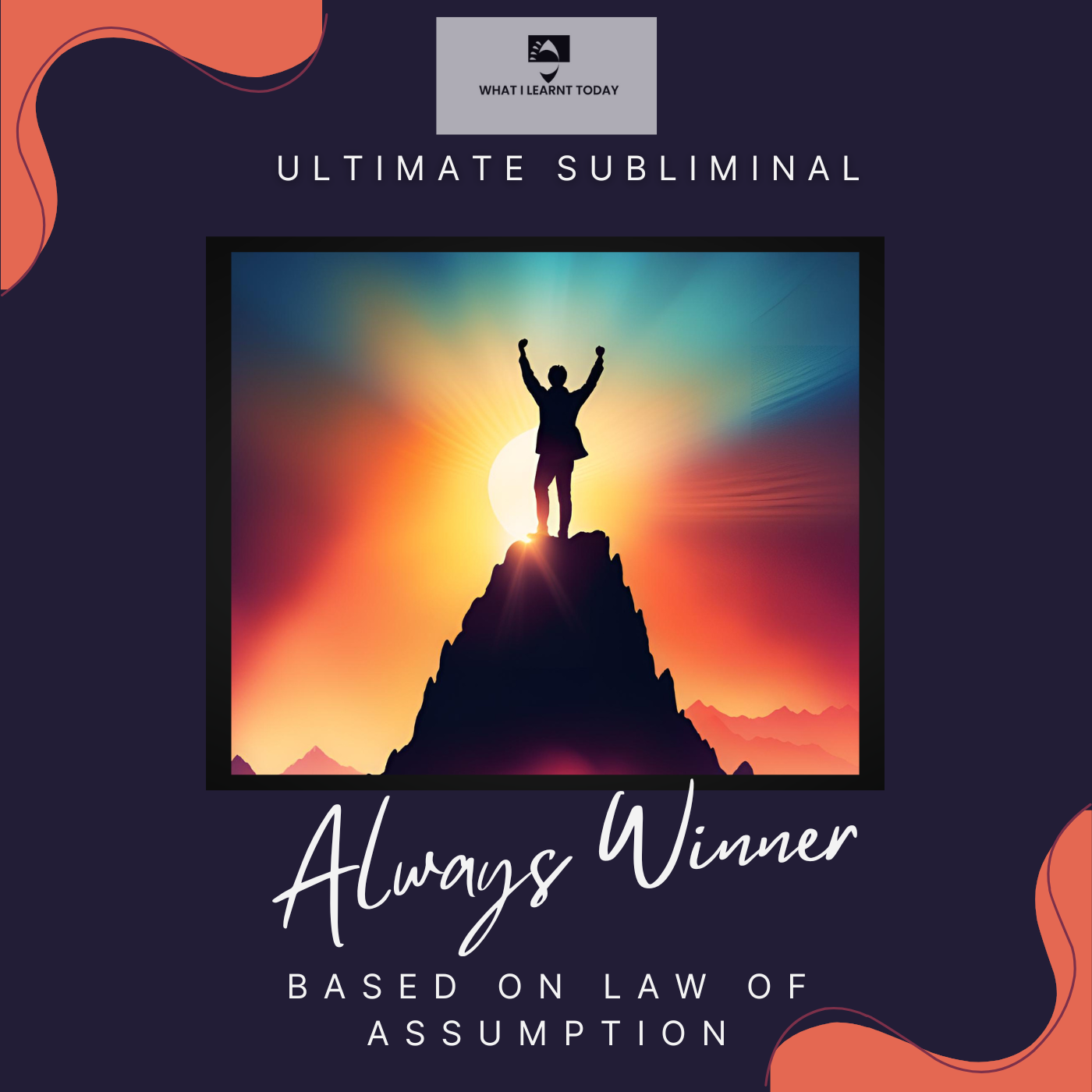 Always Winner Subliminal Track