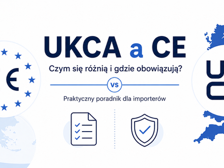 UKCA a CE – jak brytyjskie oznakowanie odnosi się do norm Unii Europejskiej?