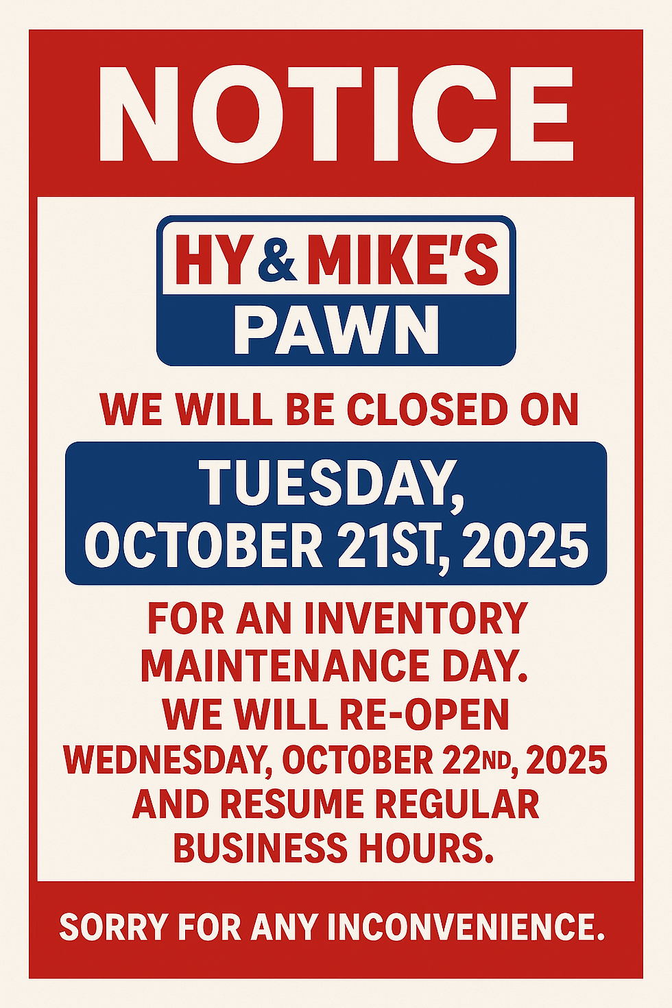 Closed on October 21st, 2025 for Inventory Maintenance Day.