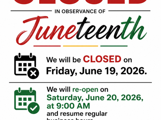 Closed in observance of Juneteenth (6/19/2026)