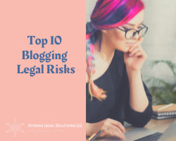 Top 10 Blogging Legal Risks