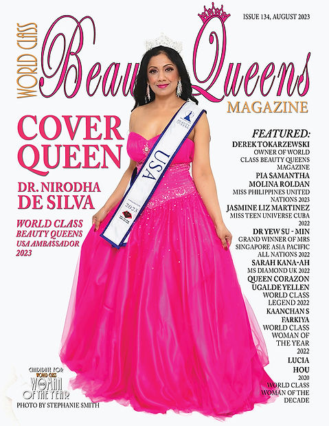 Issue 134, World Class Beauty Queens Magazine, DR. Nirodha De Silva | World Class Brand Issue 134, World Class Beauty Queens Magazine, DR. Nirodha De Silva | World Class Brand