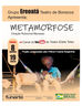 Espetáculo Metamorfose - Contemplado pelo Prêmio Funarte RespirArte - Ereoatá Teatro de Bonecos 