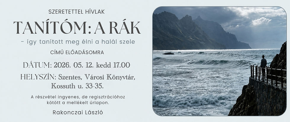 Rakonczai László - Tanítóm: a RÁK című előadása.