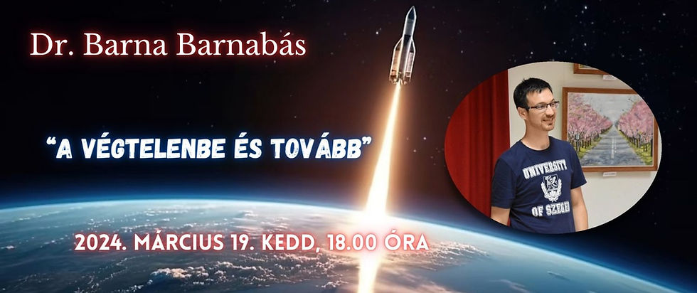 Dr. Barna Barnabás csillagász: "A végtelenbe és tovább"