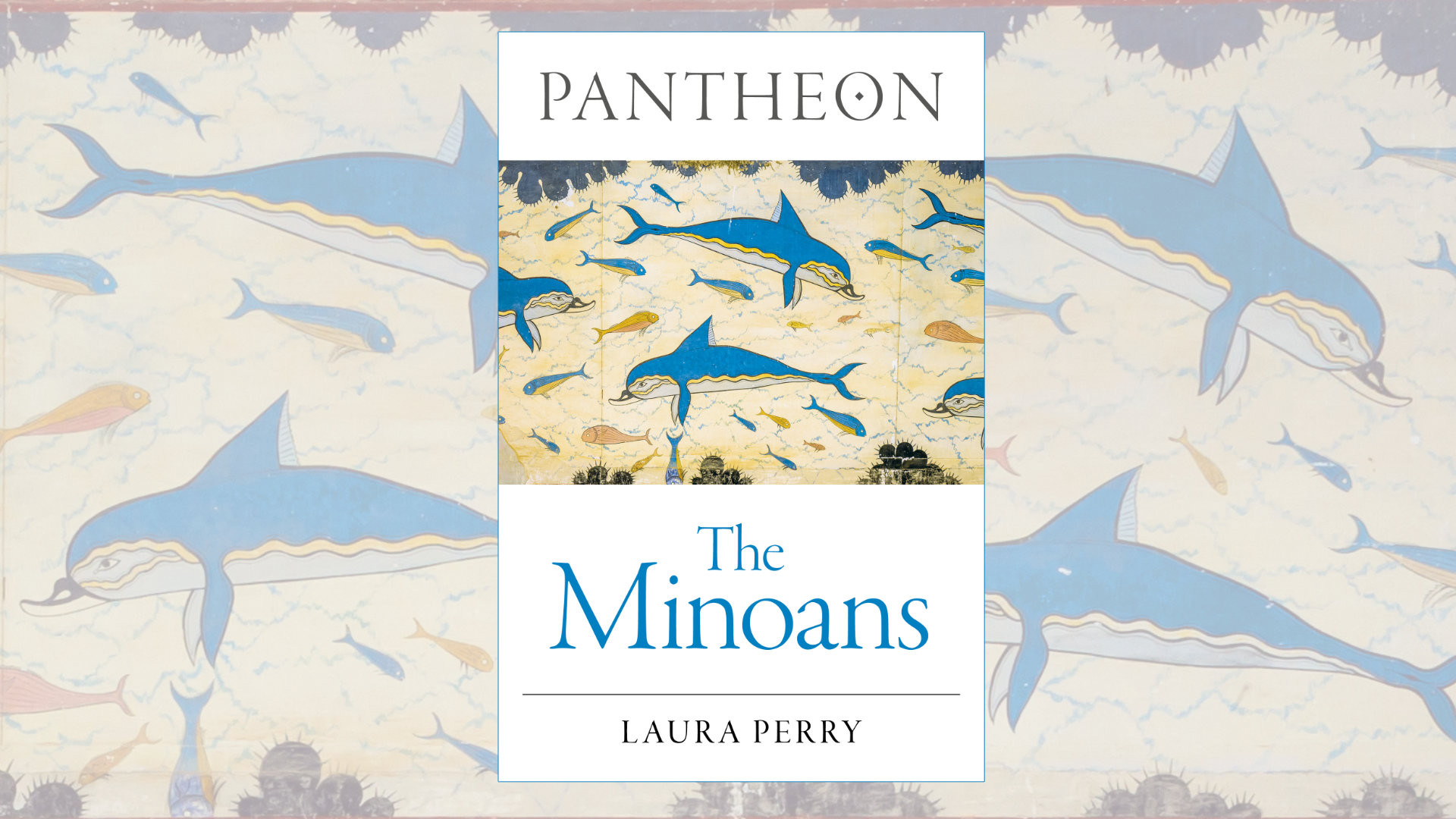 Pantheon: The Minoans by Laura Perry