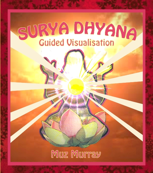 Surya mantra album artwork by Muz Murray featuring sacred sun imagery