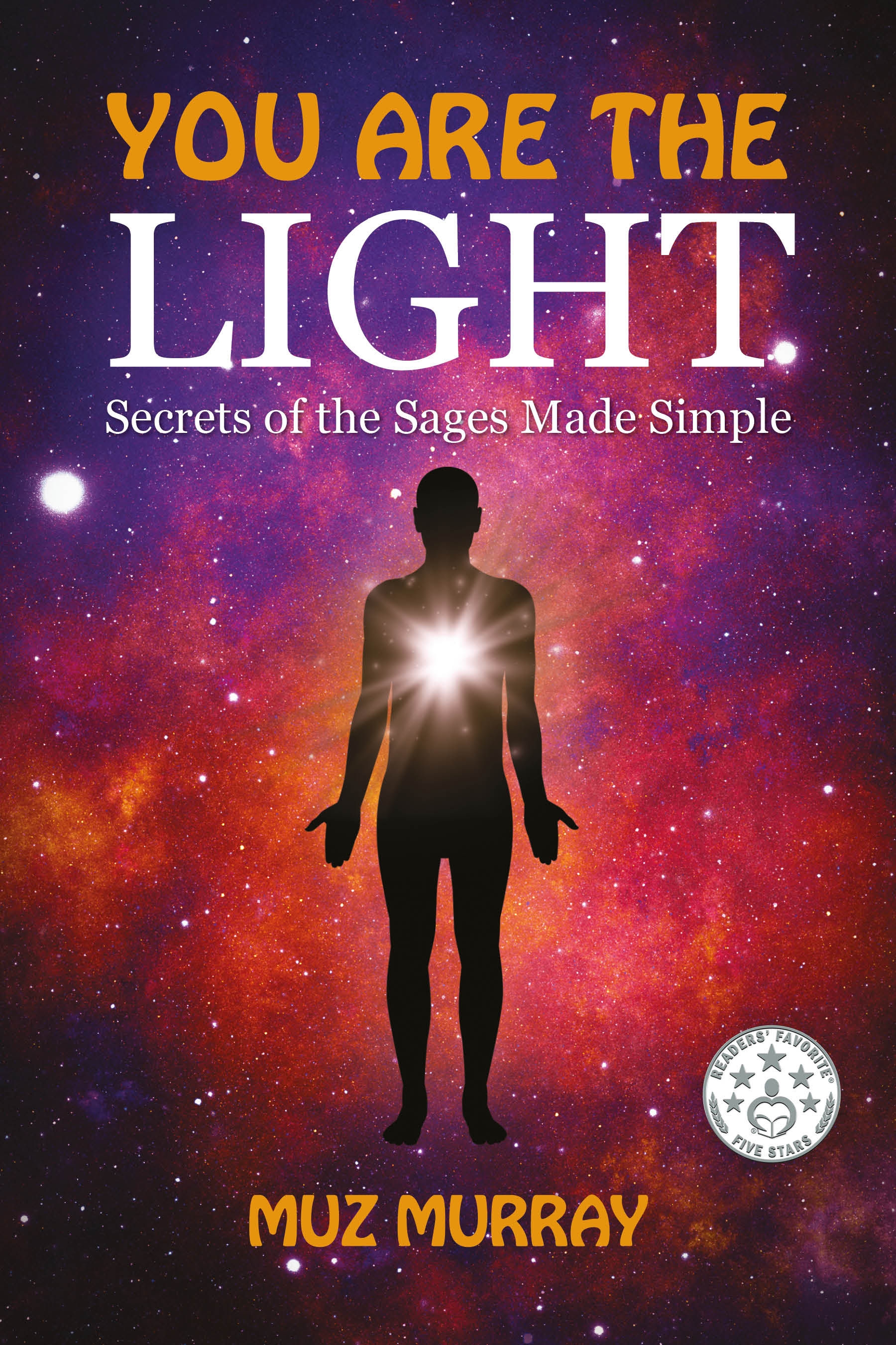 You Are The Light book cover by Muz Murray on consciousness and self-realization