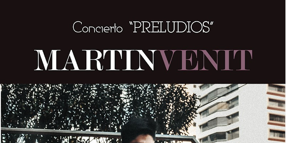Martin Venit - Preludios