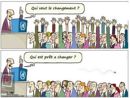 Le changement, c'est maintenant (1/2). Qui veut changer?