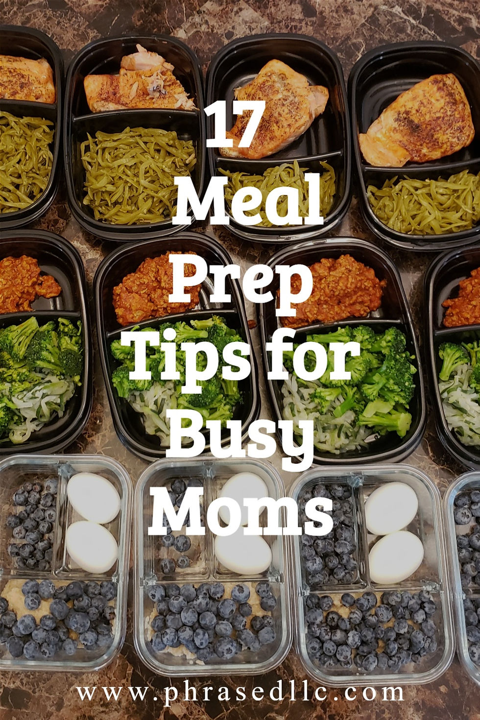 17 Meal Prep Tips for Busy Moms who are trying to become more healthy and save money.