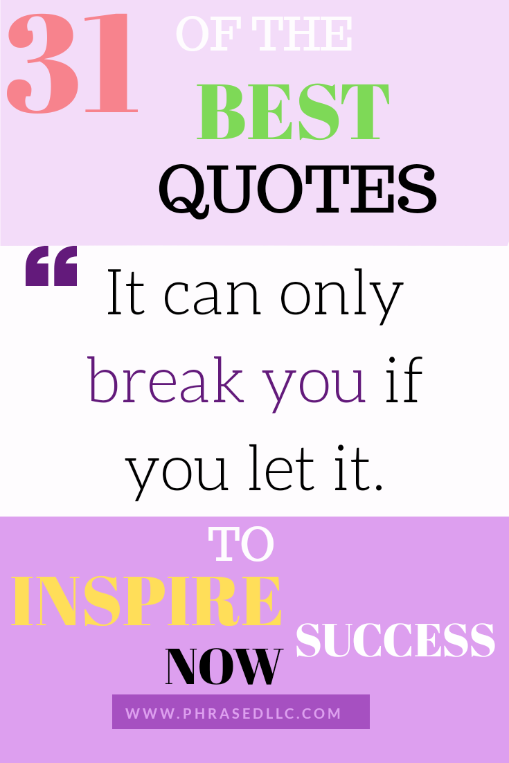 31 Best Short Inspirational Quotes