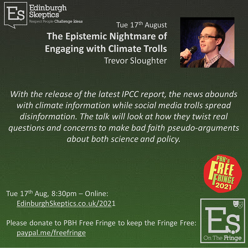 Trevor Sloughter - The Epistemic Nightmare of Engaging with Climate Trolls