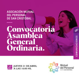 ASOCIACIÓN MUTUAL DEL PERSONAL DE SAN CRISTÓBAL | Convocatoria | Asamblea General Ordinaria