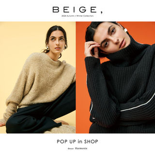 【EVENT】 BEIGE, POP UP | 志都呂店・神戸店