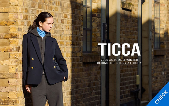 TICCA 2025AW】“BEHIND THE STORY”に込めた想いと注目の名品アウター