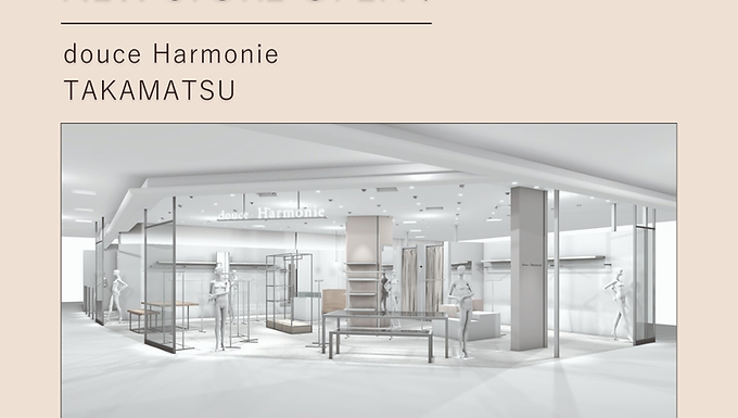 ＼オープンまであと20日／douce Harmonie高松店
