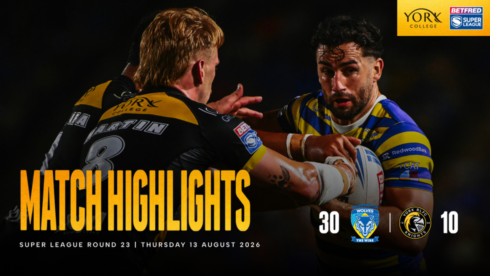 Highlights | Warrington Wolves 30 - 10 York Knights
