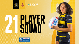 21 Player Squad - York Valkyrie v Huddersfield Giants
