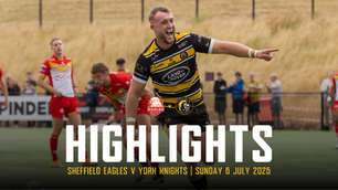 Sheffield Eagles 10-36 York Knights: Highlights