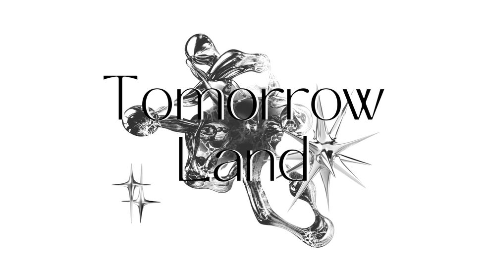 Tomorrow Land