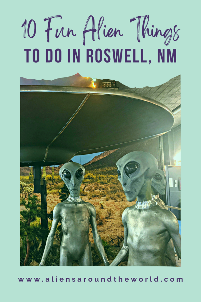 10 Fun Alien Things to Do In Roswell, NM
