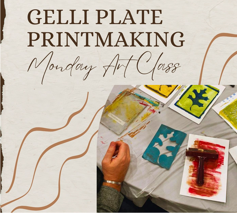 Gelli Plate Printmaking - Monday Art Class for Adults