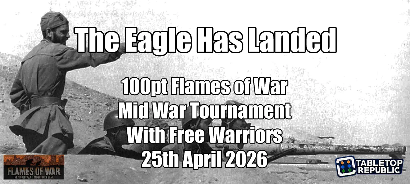 The Eagle Has Landed - Mid War Flames of War
