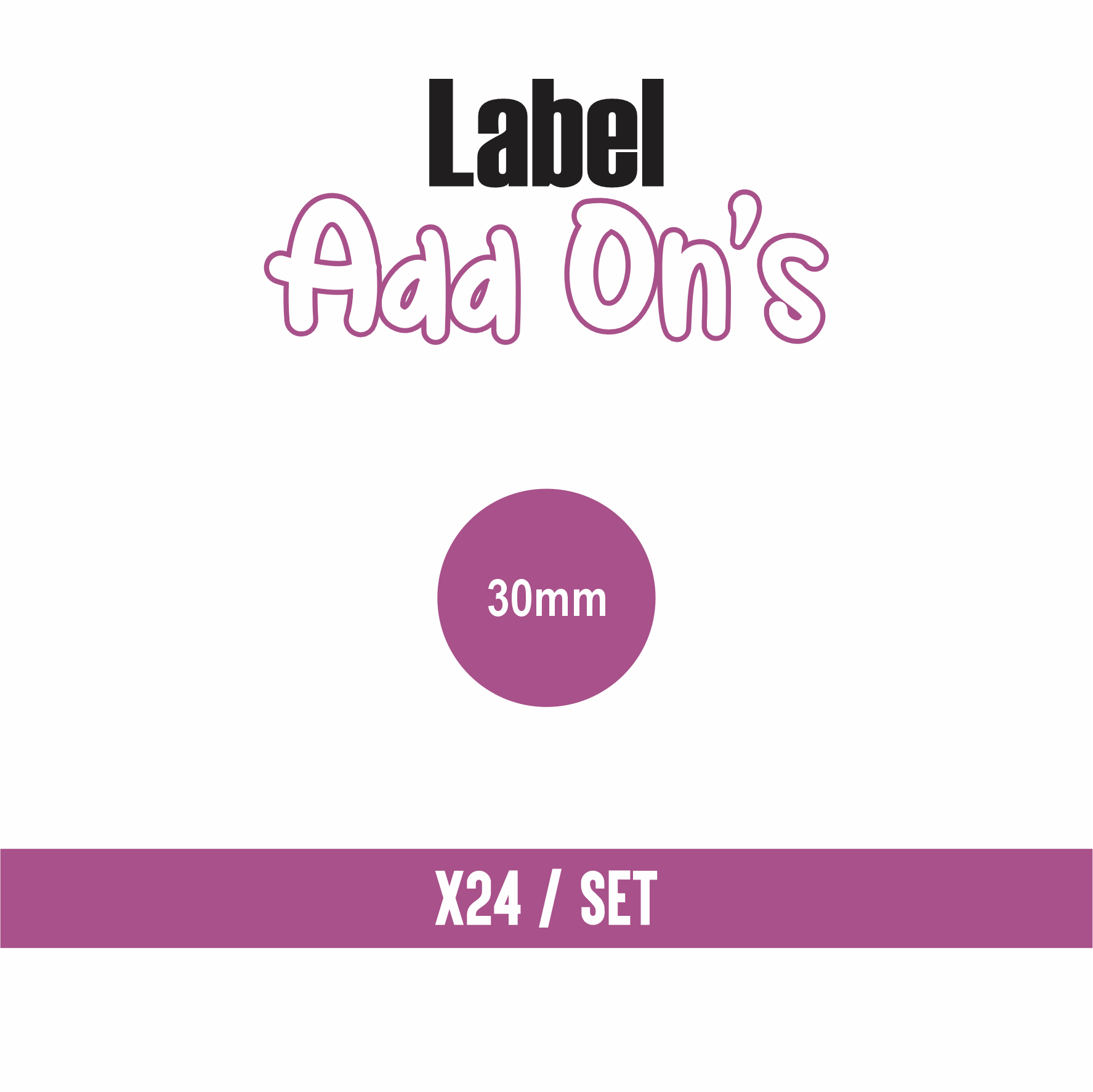 30mm Label Pack