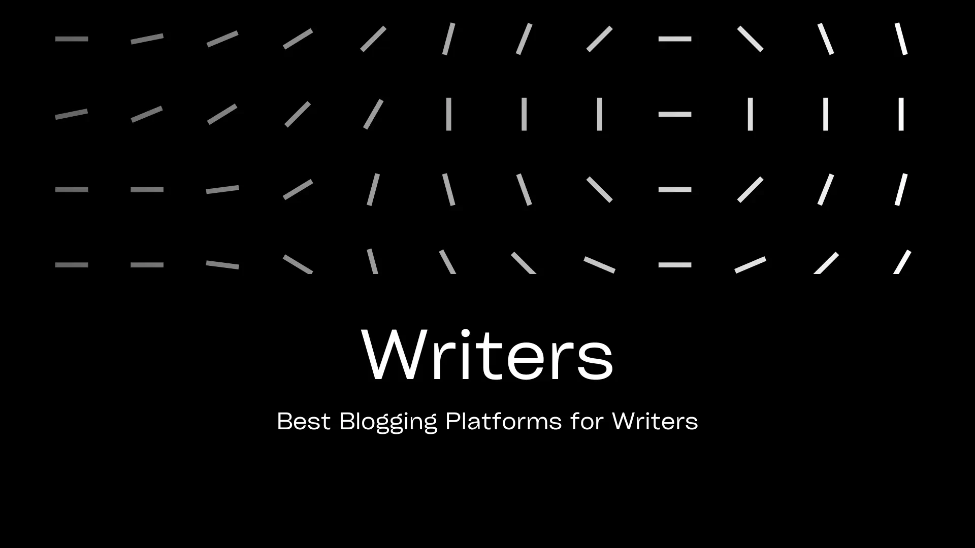 Best Blogging Platforms for Writers [2024]