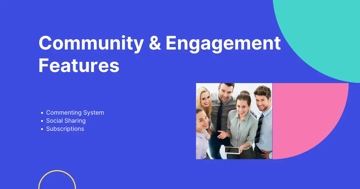 blogging platform community and engagement features