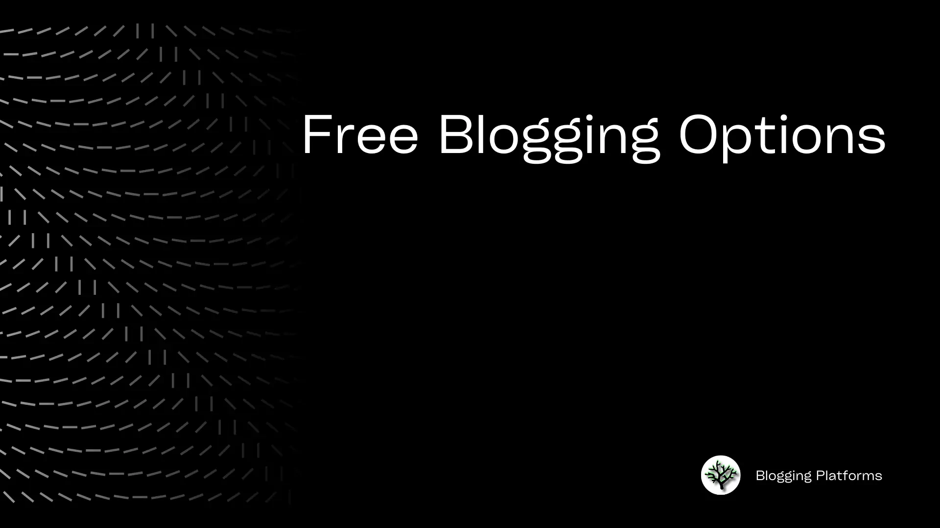 Free Blogging Options